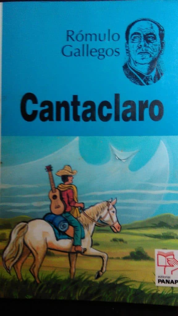 libro cantaclaro, autor romulo gallegos